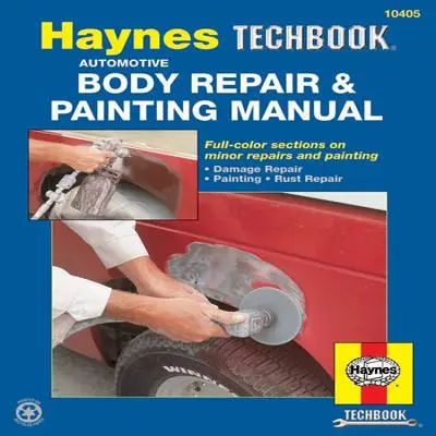 Karosseriereparatur & Lackierung Haynes Techbook (USA) - Automotive Body Repair & Painting Haynes Techbook (USA)