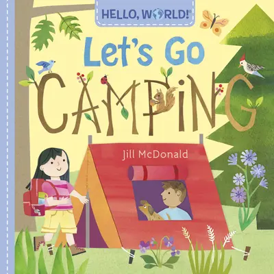 Hallo, Welt! Wir gehen zelten - Hello, World! Let's Go Camping