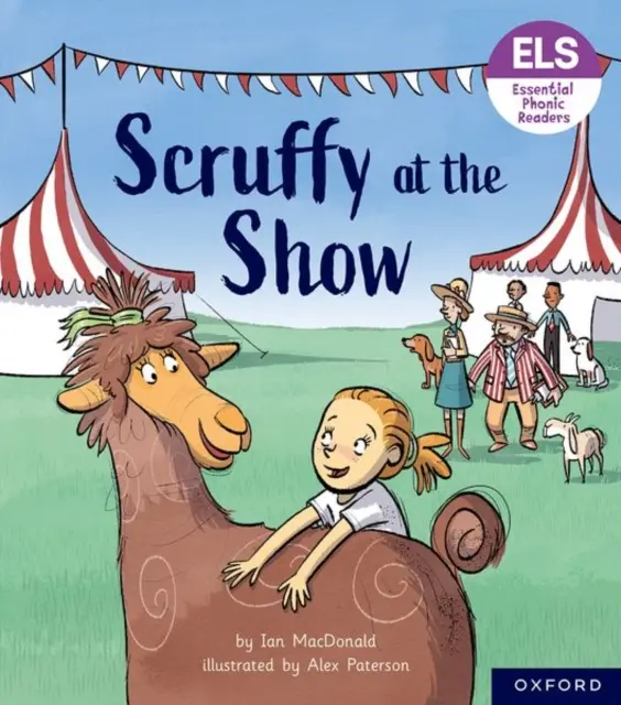 Wesentliche Buchstaben und Laute: Grundlegende phonetische Lesebücher: Oxford Reading Level 5: Scruffy bei der Ausstellung - Essential Letters and Sounds: Essential Phonic Readers: Oxford Reading Level 5: Scruffy at the Show