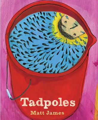 Kaulquappen - Tadpoles