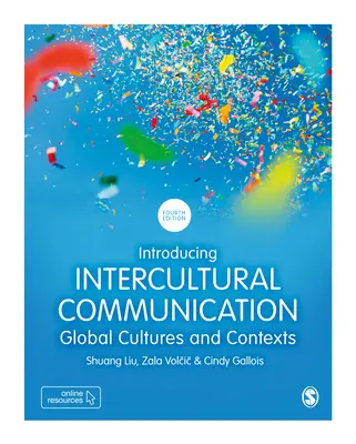 Einführung in die interkulturelle Kommunikation: Globale Kulturen und Kontexte - Introducing Intercultural Communication: Global Cultures and Contexts