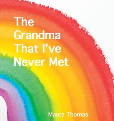 Die Großmutter, die ich nie getroffen habe - The Grandma That I've Never Met