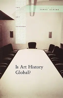 Ist Kunstgeschichte global? - Is Art History Global?