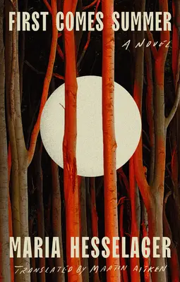 Zuerst kommt der Sommer - First Comes Summer