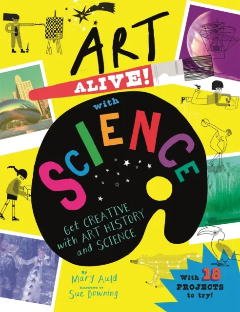 Art Alive! with Science - Werden Sie kreativ mit kunsthistorischen und wissenschaftlichen Aktivitäten! - Art Alive! with Science - Get creative with art history and science activity fun!