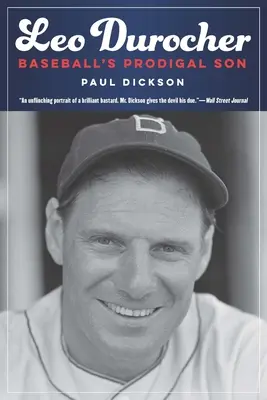 Leo Durocher: Der verlorene Sohn des Baseballs - Leo Durocher: Baseball's Prodigal Son