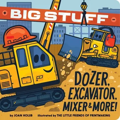 Große Sachen: Planierraupe, Bagger, Mischer und mehr! - Big Stuff Dozer, Excavator, Mixer & More!