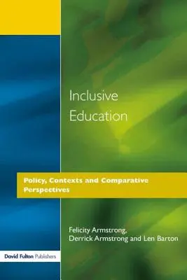Inklusive Bildung: Politik, Kontexte und vergleichende Perspektiven - Inclusive Education: Policy, Contexts and Comparative Perspectives