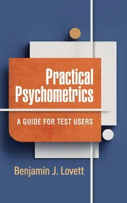 Praktische Psychometrie: Ein Leitfaden für Testanwender - Practical Psychometrics: A Guide for Test Users