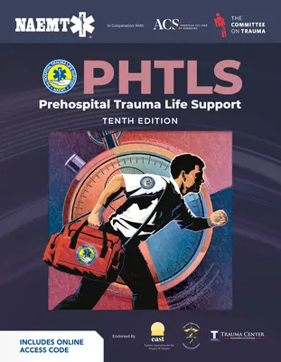 Phtls: Prehospital Trauma Life Support (Print) mit Kurshandbuch (Ebook) - Phtls: Prehospital Trauma Life Support (Print) with Course Manual (Ebook)