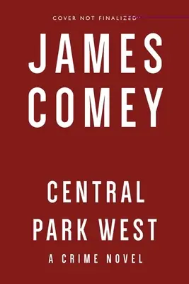 Central Park West: Ein Kriminalroman - Central Park West: A Crime Novel