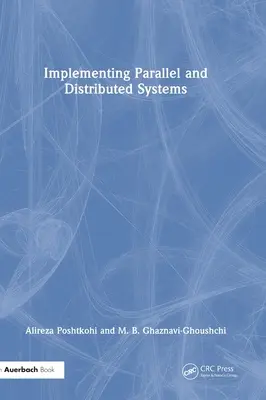 Implementierung paralleler und verteilter Systeme - Implementing Parallel and Distributed Systems