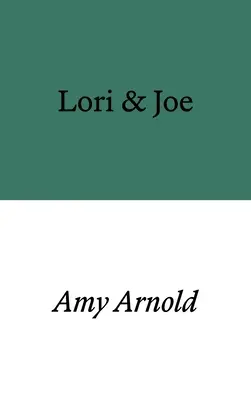 Lori und Joe - Lori & Joe