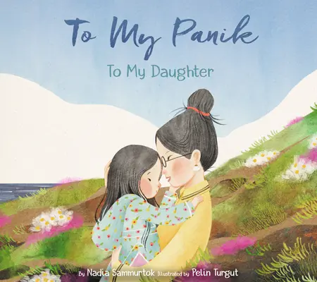 An meine Panik: An meine Tochter - To My Panik: To My Daughter