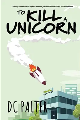 Um ein Einhorn zu töten - To Kill A Unicorn