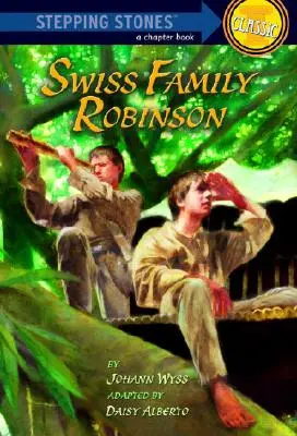 Schweizer Familie Robinson - Swiss Family Robinson