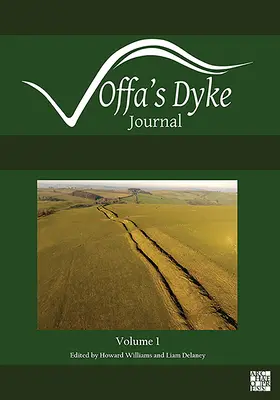 Offa's Dyke Journal: Band 1 für 2019 - Offa's Dyke Journal: Volume 1 for 2019