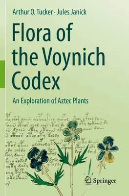 Die Flora des Voynich-Codex: Eine Erkundung aztekischer Pflanzen - Flora of the Voynich Codex: An Exploration of Aztec Plants