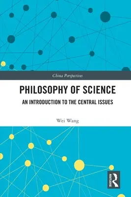 Philosophie der Wissenschaft: Eine Einführung in die zentralen Fragestellungen - Philosophy of Science: An Introduction to the Central Issues