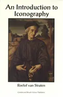 Einführung in die Ikonografie - Symbole, Anspielungen und Bedeutungen in der bildenden Kunst - Introduction to Iconography - Symbols, Allusions and Meaning in the Visual Arts