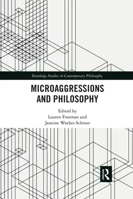 Mikroaggressionen und Philosophie - Microaggressions and Philosophy