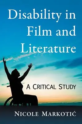 Behinderungen in Film und Literatur - Disability in Film and Literature