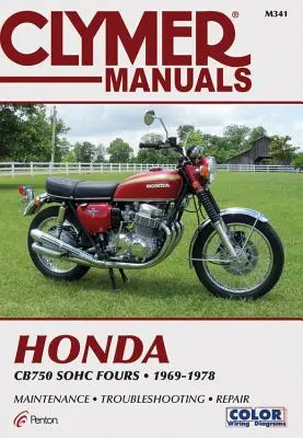 Clymer Honda Cb750 Sohc Fours, 1969-1978: Wartung, Fehlersuche, Reparatur - Clymer Honda Cb750 Sohc Fours, 1969-1978: Maintenance, Troubleshooting, Repair