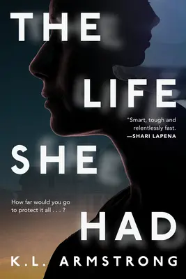 Das Leben, das sie hatte - The Life She Had