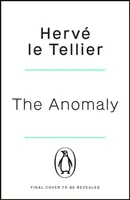 Anomaly - Der verblüffende Thriller, der sich 1 Million Mal verkauft hat - Anomaly - The mind-bending thriller that has sold 1 million copies