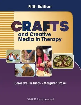 Kunsthandwerk und kreative Medien in der Therapie - Crafts and Creative Media in Therapy