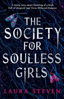 Gesellschaft für seelenlose Mädchen - Society for Soulless Girls