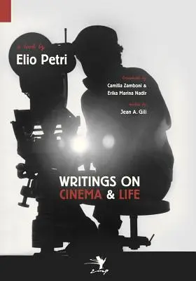 Schriften zu Kino und Leben - Writings on Cinema and Life