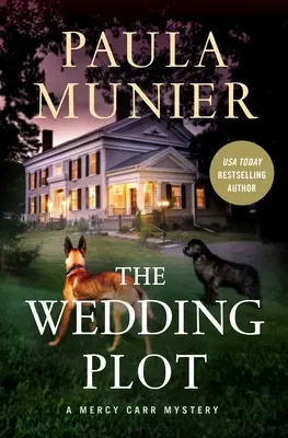 Die Hochzeitsverschwörung: Ein Mercy-Carr-Krimi - The Wedding Plot: A Mercy Carr Mystery