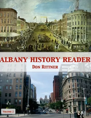 Albany History Reader: Band 2 - Albany History Reader: Volume 2