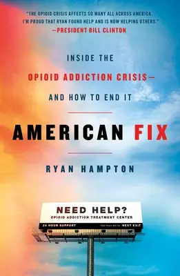 American Fix: Die Krise der Opioidabhängigkeit - und wie man sie beenden kann - American Fix: Inside the Opioid Addiction Crisis - And How to End It