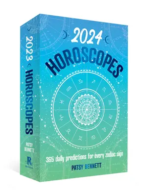 2024 Horoskope: 365 tägliche Vorhersagen für jedes Sternzeichen - 2024 Horoscopes: 365 Daily Predictions for Every Zodiac Sign