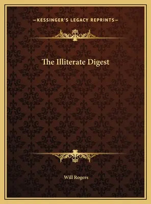 Der Analphabeten Digest - The Illiterate Digest