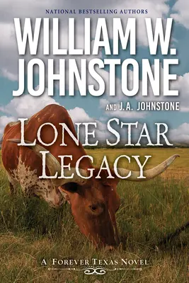 Lone Star Vermächtnis: Ein neuer historischer Texas-Western - Lone Star Legacy: A New Historical Texas Western