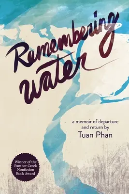 Die Erinnerung an das Wasser: Eine Erinnerung an Aufbruch und Rückkehr - Remembering Water: A Memoir of Departure and Return