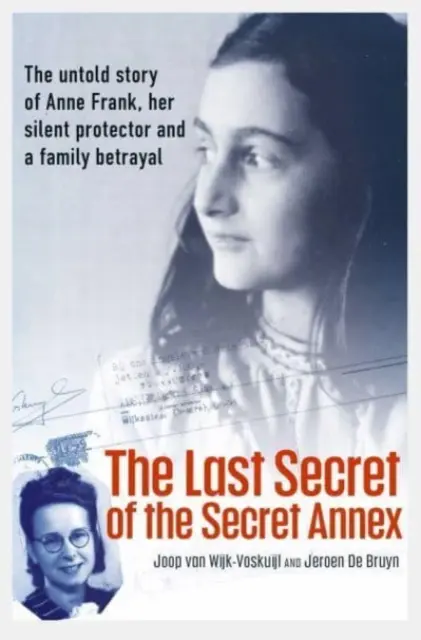 Das letzte Geheimnis des geheimen Anhangs - Last Secret of the Secret Annex