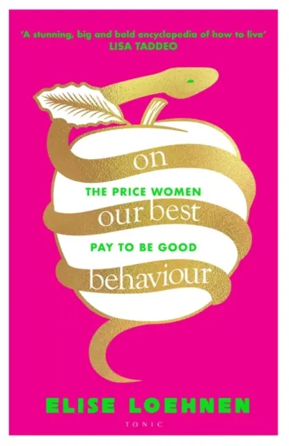 On Our Best Behaviour - Der Preis, den Frauen zahlen, um gut zu sein - On Our Best Behaviour - The Price Women Pay to Be Good