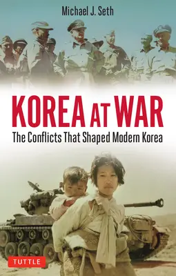 Korea im Krieg: Konflikte, die die Welt prägten - Korea at War: Conflicts That Shaped the World