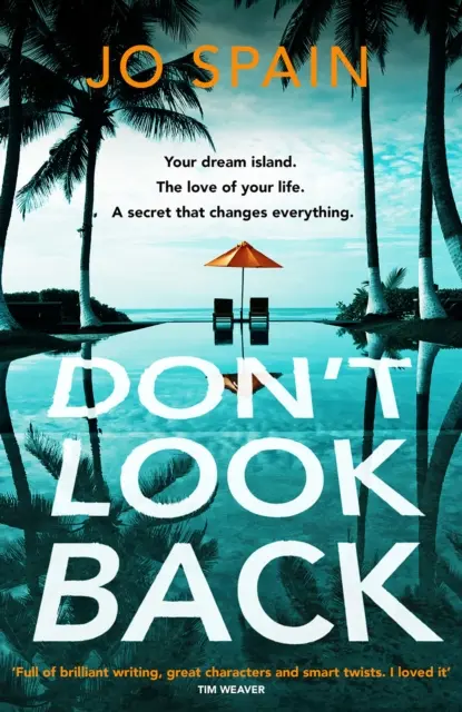 Don't Look Back - Ein süchtig machender, rasanter Thriller vom Bestsellerautor von The Perfect Lie - Don't Look Back - An addictive, fast-paced thriller from the bestselling author of The Perfect Lie