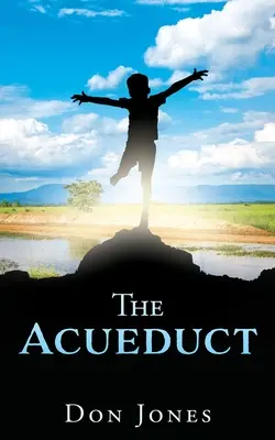 Das Aquädukt - The Aqueduct