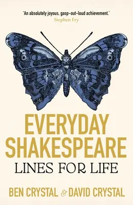 Alltäglicher Shakespeare: Lines for Life - Everyday Shakespeare: Lines for Life