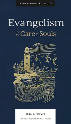 Evangelisation: Für die Sorge um die Seelen - Evangelism: For the Care of Souls