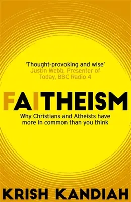 Faitheismus: Warum Christen und Atheisten mehr gemeinsam haben, als Sie denken - Faitheism: Why Christians and Atheists Have More in Common Than You Think