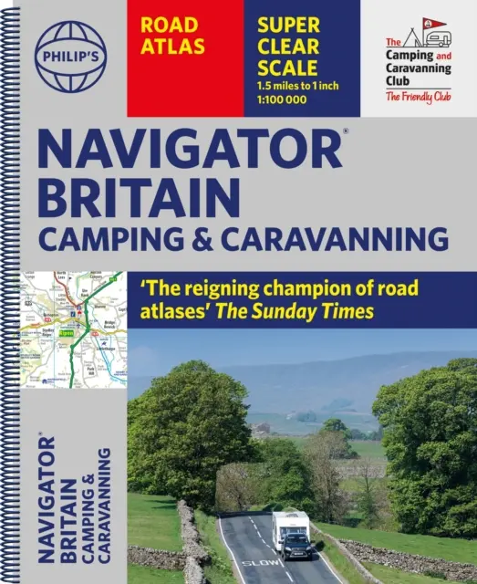 Philip's Navigator Camping- und Caravaning-Atlas von Großbritannien - Philip's Navigator Camping and Caravanning Atlas of Britain