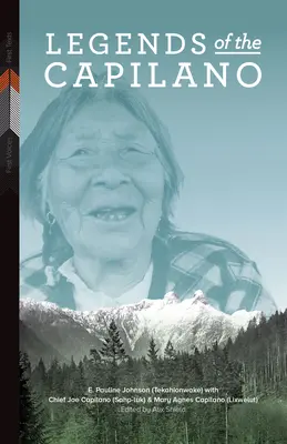 Die Legenden des Capilano (Johnson (Tekahionwake) E. Pauline) - Legends of the Capilano (Johnson (Tekahionwake) E. Pauline)