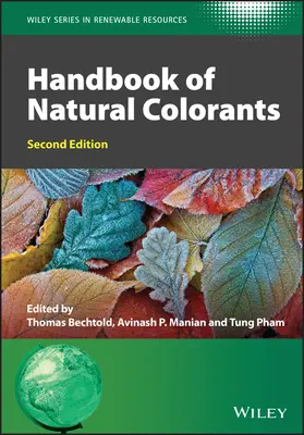 Handbuch der natürlichen Farbstoffe - Handbook of Natural Colorants